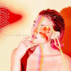 MisterWives – Whywhywhy (File, MP3)