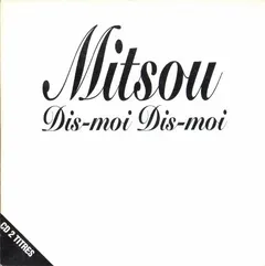 Mitsou – Dis-Moi, Dis-Moi (CD, Single)