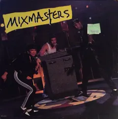 Mixmasters – Mixmasters (Vinyl, LP)