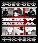 MMW – Post-Out