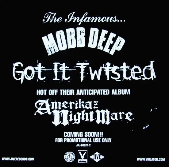 Mobb Deep – Got It Twisted