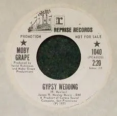 Moby Grape – Gypsy Wedding (Vinyl, 7")
