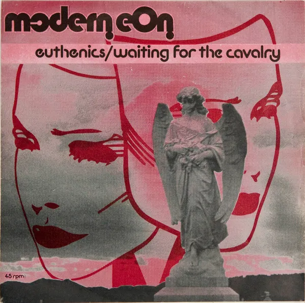 Modern Eon – Euthenics / Waiting For The Cavalry