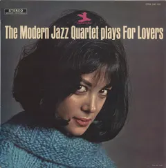 Modern Jazz Quartet* – Plays For Lovers (Vinyl, LP)