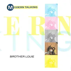 Modern Talking – Brother Louie (Vinyl, 7")