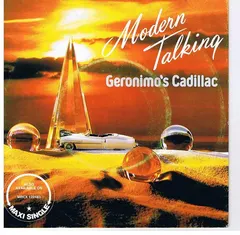 Modern Talking – Geronimo's Cadillac (Vinyl, 7")