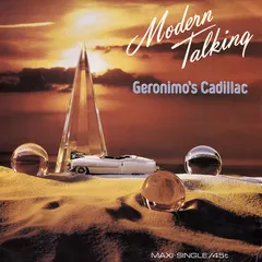 Modern Talking Hansa – Geronimo's Cadillac (Vinyl, 12")