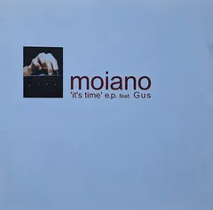 Moiano – 'It's Time' E.P. Feat. Gus (CD, EP)