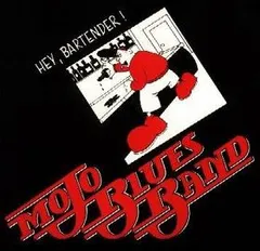 Mojo Blues Band – Hey, Bartender! (Vinyl, LP)