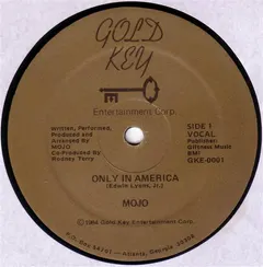 Mojo* – Only In America (Vinyl, 12")