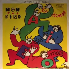 Mon Dino* – La Danse Des Mots (Vinyl, 12")