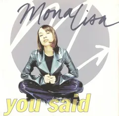 Mona Lisa (2) Island Black Music – You Said (CD, Single)