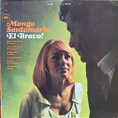 Mongo Santamaria Columbia – El Bravo! (Vinyl, LP)