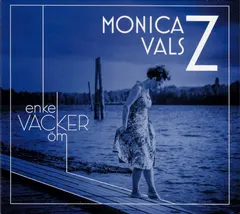 MonicaZ Vals – Enkel, Vacker, Öm (CD, Album)