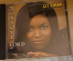 Monique Ford – Get A Maid (CD, Album)