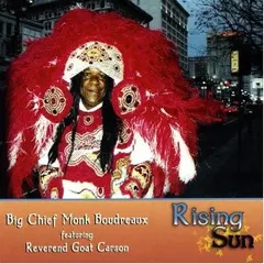 Monk Boudreaux – Rising Sun (CD, Album)