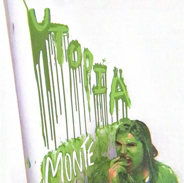 Monte* – Utopia
