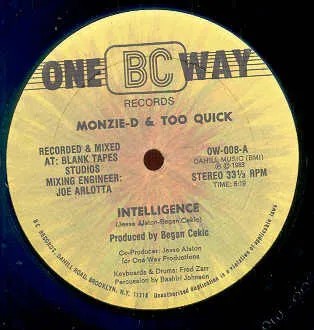 Monzie-D & Too Quick* – Intelligence
