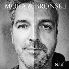Mora & Bronski – Naif (CD, Album)
