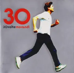 Morandi* – 30 Volte Morandi (CD, Compilation)