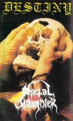 Mortal Slaughter – Destiny (Cassette)