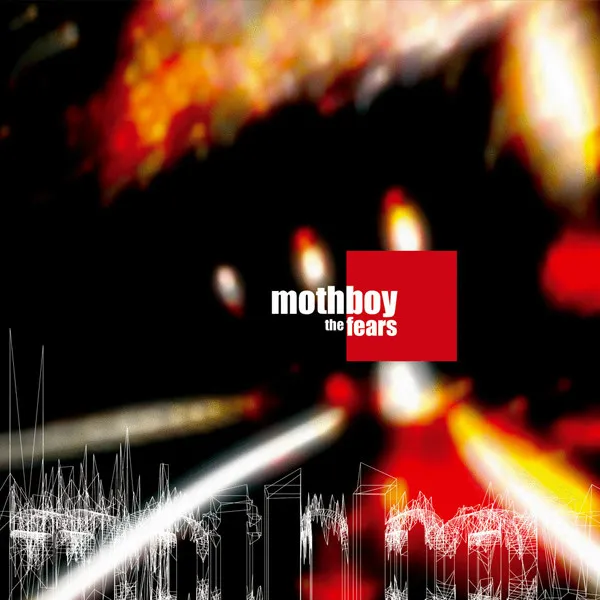 Mothboy – The Fears