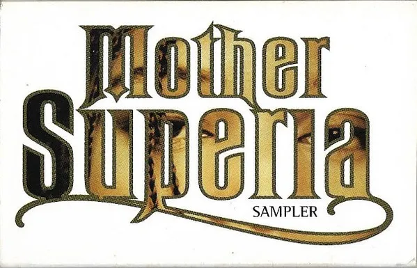 Mother Superia – Sampler
