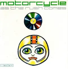Motorcycle – As The Rush Comes (CD, Single)