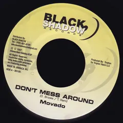 Movado* – Don't Mess Around (Vinyl, 7")
