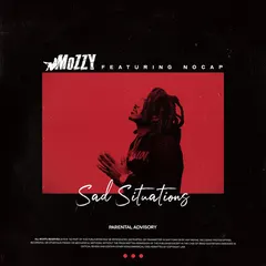 Mozzy – Sad Situations (File, AAC)