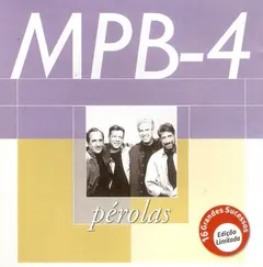 MPB-4* – Pérolas (CD, Compilation)
