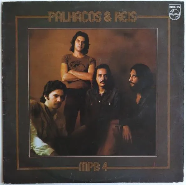 MPB 4* – Palhaços E Reis