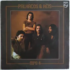 MPB 4* – Palhaços E Reis (Vinyl, LP)