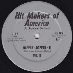 Mr. B (4) – Rapper - Dapper - B (Vinyl, 12")