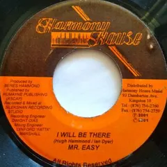 Mr. Easy – I Will Be There (Vinyl, 7")