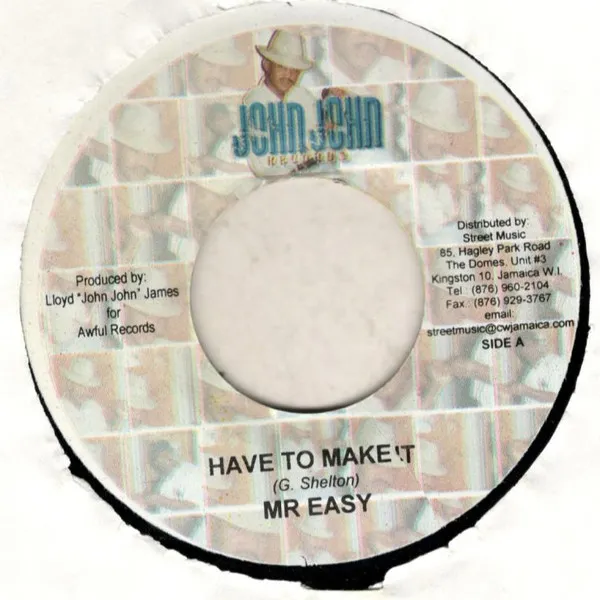 Mr. Easy / Stacious – Have To Make It / Falling Down