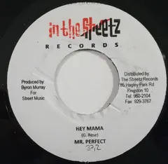 Mr. Perfect* – Hey Mama (Vinyl, 7")
