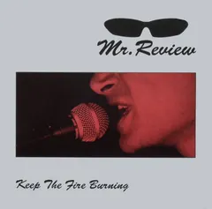 Mr. Review – Keep The Fire Burning (Vinyl, LP)