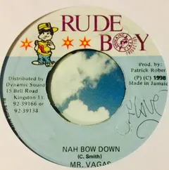 Mr. Vagas* – Nah Bow Down (Vinyl, 7")