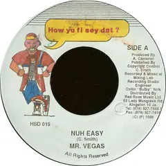 Mr. Vegas – Nuh Easy (Vinyl, 7")