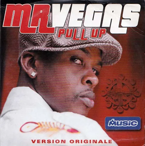 Mr Vegas* – Pull Up