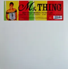 Ms. Thing – Get That Money / Regular (Vinyl, 12")