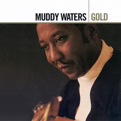 Muddy Waters – Gold (CD, Compilation)