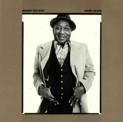 Muddy Waters – Hard Again