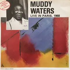 Muddy Waters – Live In Paris, 1968 (Vinyl, LP)