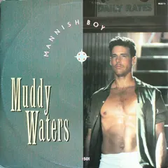 Muddy Waters – Mannish Boy (Vinyl, 12")