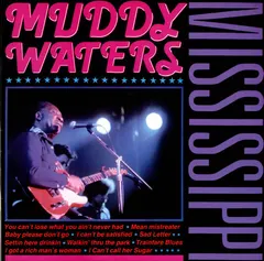 Muddy Waters – Mississippi (Vinyl, LP)