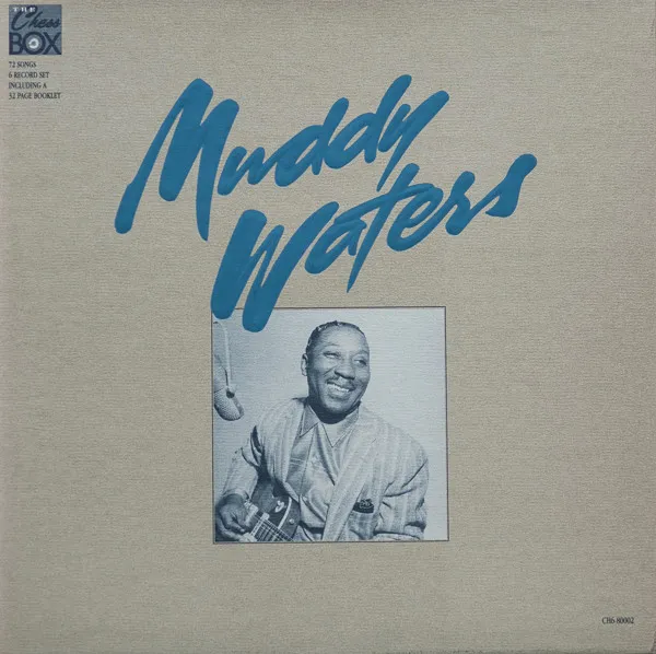 Muddy Waters – The Chess Box