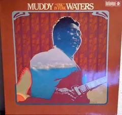 Muddy Waters Chess – "Unk" In Funk (Vinyl, LP)