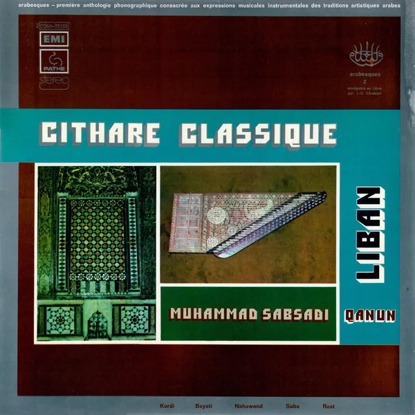 Muhammad Sabsadi* – Cithare Classique Au Liban - Qanun
